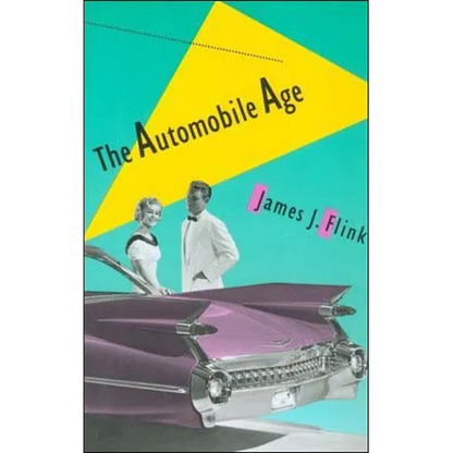 The Automobile Age - Paperback