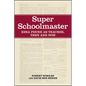 Super Schoolmaster: Ezra Pound as Teacher, Then and Now - Hardcover