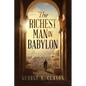 The Richest Man in Babylon - Paperback