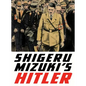 Shigeru Mizuki's Hitler - Paperback