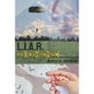 L.I.A.R. (Love Is Always Right) - Hardcover