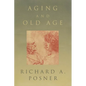 Aging and Old Age - Paperback