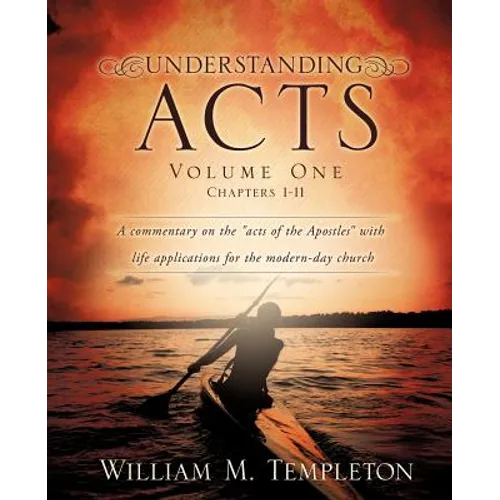 Understanding Acts Volume One - Paperback