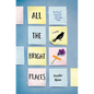 All the Bright Places - Hardcover