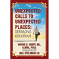 Unexpected Calls to Unexpected Places - Paperback