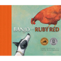 Banjo and Ruby Red - Paperback