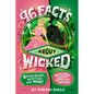 96 Facts about Wicked: Quizzes, Quotes, Questions, and More! with Bonus Journal Pages for Writing! - Paperback