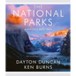 The National Parks: America's Best Idea - Hardcover