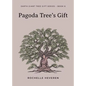 Pagoda Tree's Gift - Paperback