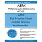 AEPA Middle Grades Mathematics NT203: AEPA Middle Grades Math Exam - Paperback