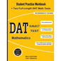 DAT Subject Test Mathematics: Student Practice Workbook + Two Full-Length DAT Math Tests - Paperback