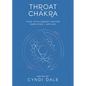 Throat Chakra: Your Fifth Energy Center Simplified and Applied - Paperback