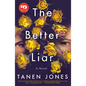 The Better Liar - Paperback