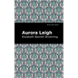 Aurora Leigh - Hardcover