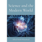Science and the Modern World - Paperback