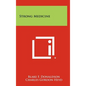 Strong Medicine - Hardcover