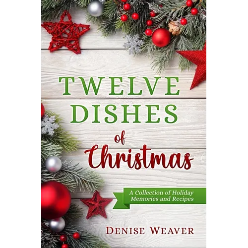 Twelve Dishes of Christmas - Paperback