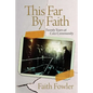 This Far By Faith - Paperback