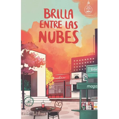 Brilla entre las nubes (Serie Ideas en la casa del árbol. Volumen 6): Novela infantil-juvenil. Lectura de 8-9 a 11-12 años. Literatura Ficción. Libros - Paperback
