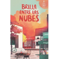 Brilla entre las nubes (Serie Ideas en la casa del árbol. Volumen 6): Novela infantil-juvenil. Lectura de 8-9 a 11-12 años. Literatura Ficción. Libros - Paperback