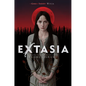 Extasia - Hardcover