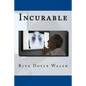 Incurable - Paperback