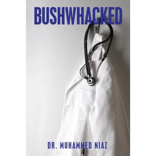 Bushwhacked - Paperback
