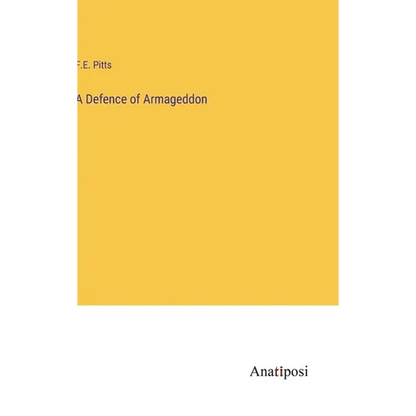 A Defence of Armageddon - Hardcover