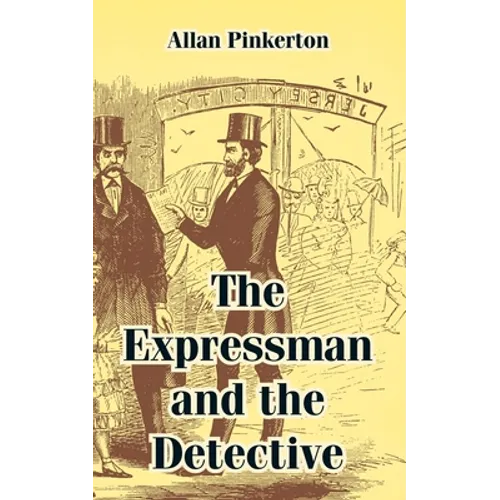 The Expressman and the Detective - Paperback