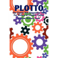 Plotto: The Classic Plot Suggestion Tool for Writers of Creative Fiction - Paperback