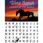 Word Search: Horses of the World: Large Print Word Search Puzzle Book for Equine Enthusiasts - Paperback