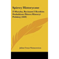 Spiewy Historyczne: Z Muzyka, Rycinami I Krotkim Dodatkiem Zbioru Historyi Polskiej (1849) - Hardcover