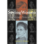 Saving Women: Retrieving Evangelistic Theology and Practice - Hardcover
