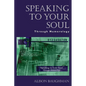 Speaking to Your Soul: Through Numerology - Paperback