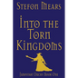 Into the Torn Kingdoms - Paperback