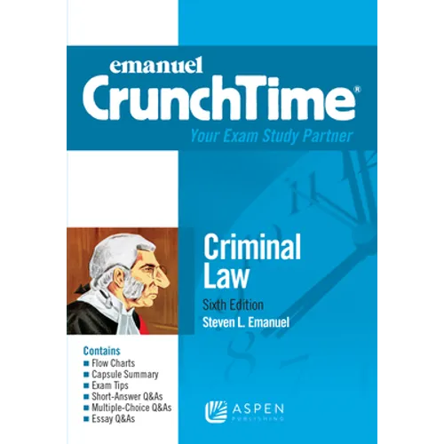 Emanuel Crunchtime for Criminal Law - Paperback