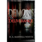 Demons & Deliverance - Paperback