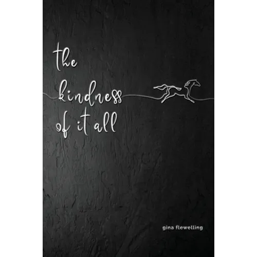 The Kindness Of It All - Paperback