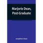 Marjorie Dean, Post-Graduate - Paperback