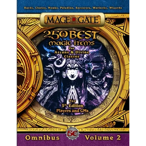 250 Best Magic Items for Arcane and Divine Classes: For 5th Edition (5e) Players and GMs - Paperback