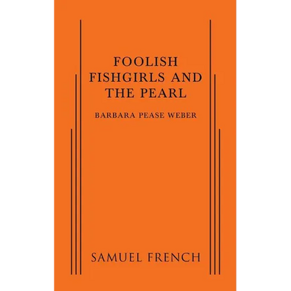 Foolish Fishgirls and the Pearl - Paperback