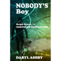 Nobody's Boy: Ralph Harris - the Northern Connection - Paperback