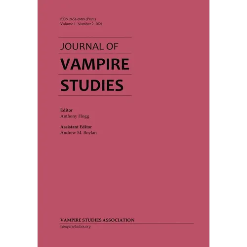 Journal of Vampire Studies: Vol. 1, No. 2 (2021) - Paperback