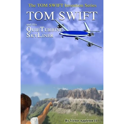 Tom Swift and His QuieTurbine SkyLiner - Paperback