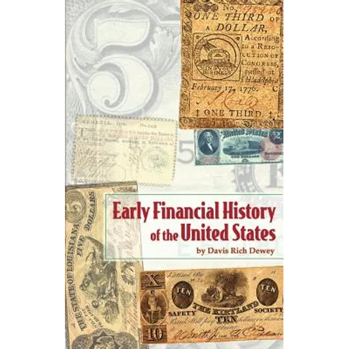 Early Financial History of the United States - Paperback