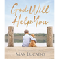God Will Help You: Finding Comfort and Encouragement in God's Promises - Hardcover