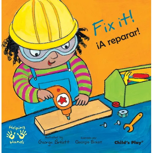Fix It!/¡A Reparar! - Paperback