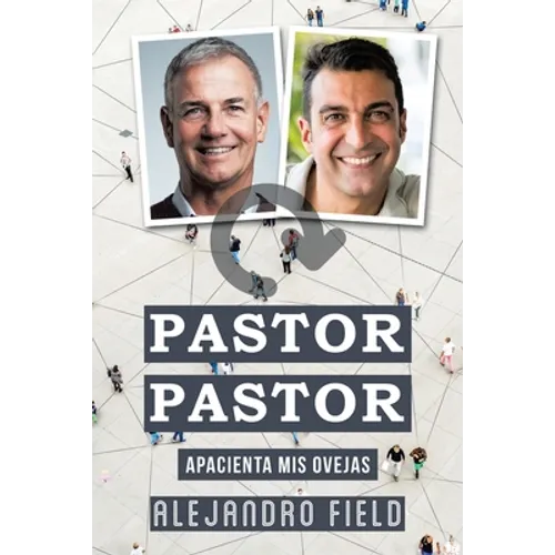 Pastor Pastor: Apacienta Mis Ovejas - Paperback