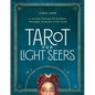 Tarot for Light Seers: A Journey Through the Symbols, Messages, & Secrets of the Cards - Hardcover