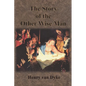 The Story of the Other Wise Man: Full Color Illustrations - Paperback